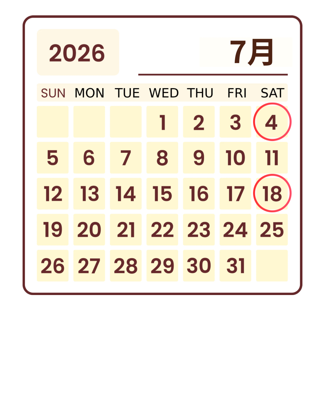 2026年7月のカレンダー(7/4・7/18)